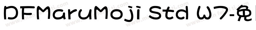 DFMaruMoji Std W7字体转换